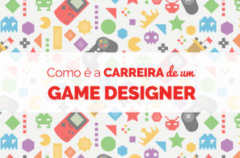Como é a carreira de um game designer
