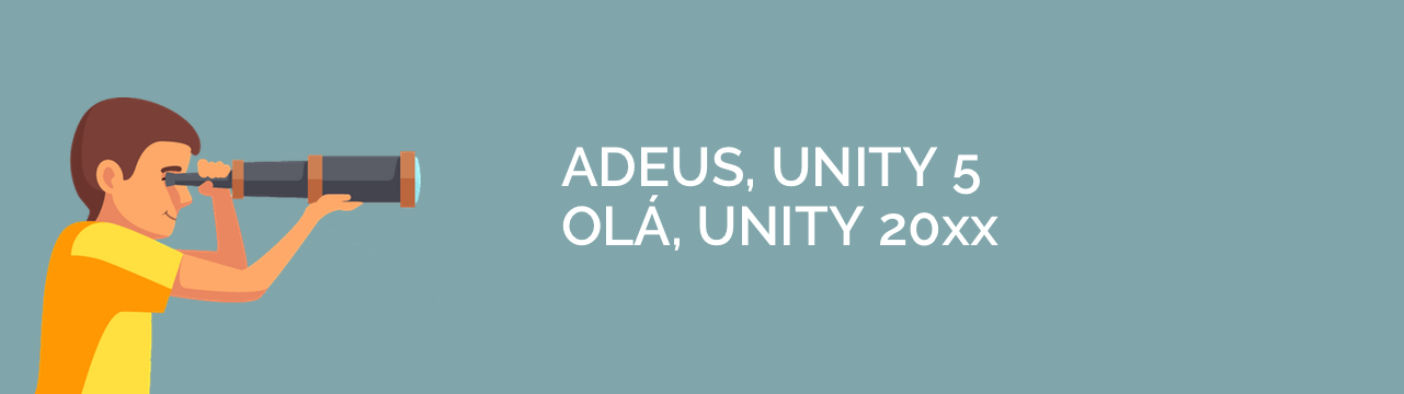 Novas versões da Unity