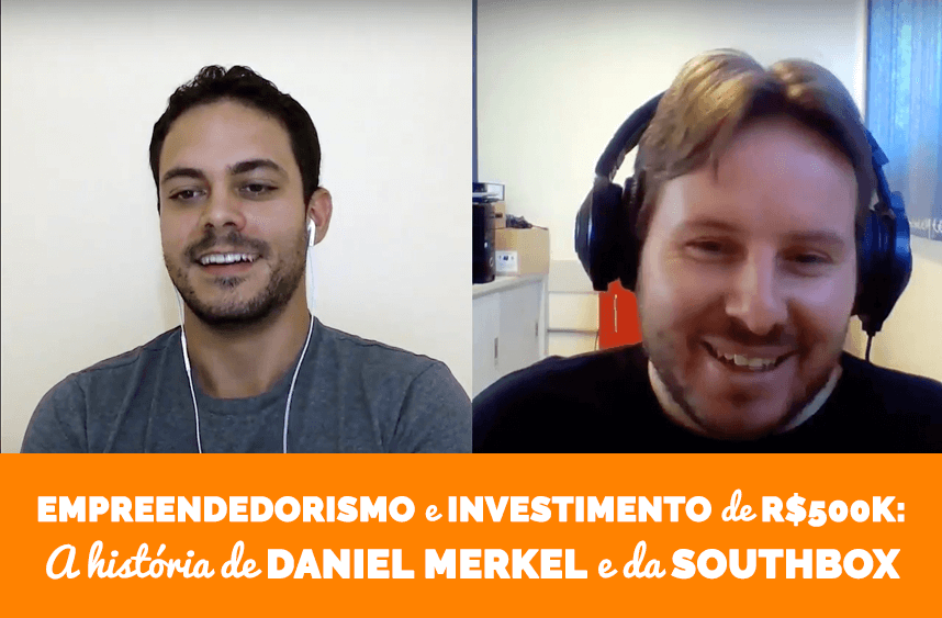Empreendedorismo, investimento de 500k e anos de experiência no mercado: conheça a história de Daniel Merkel e da SouthBox Game Studio