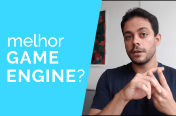 A melhor game engine para criar jogos