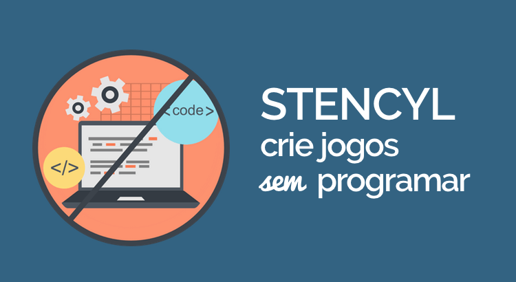 Como escolher um bom programa para criar jogos: análise de