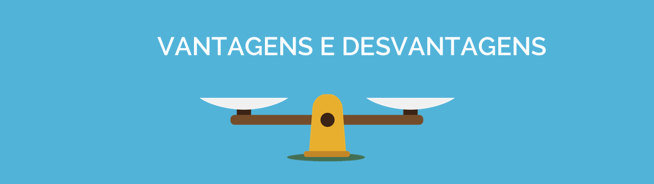 Vantagens e desvantagens da ferramenta