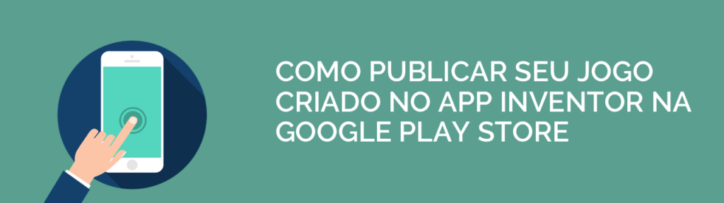 Como criar um JOGO pelo CELULAR e PUBLICAR na PLAY STORE,Como