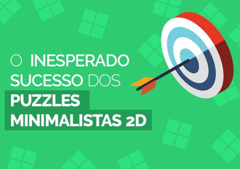 O sucesso dos jogos puzzles minimalistas 2d - Crie Seus Jogos